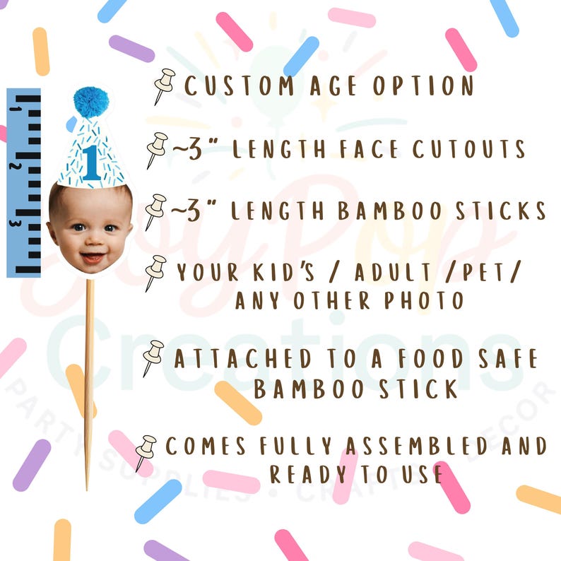 May include: A blue and white birthday party decoration featuring a baby's face with a blue pom-pom hat and the number 1. The decoration is attached to a bamboo stick. Text includes "Custom Age Option" and "Attached to a food safe bamboo stick."