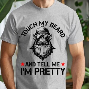 Tócame la barba y dime que soy guapa (PNG/SVG), diseño de camiseta para amantes de la barba, clipart de gorila barbudo, descarga digital para camisas de hombre