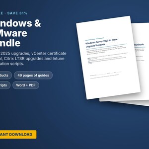 Windows Server & VMware Bundle | Server 2025 Upgrade, vCenter Certificates, Citrix LTSR Upgrade, Intune PowerShell Scripts | Sysadmin Kit