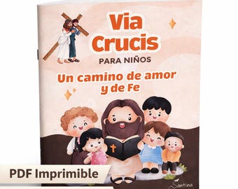 子どものための十字架の道行きの印刷物｜カトリックの四旬節祈祷書｜自宅で印刷、折り、組み立てられるPDF祈祷書。イースター