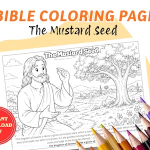 Puede incluir: Una página para colorear en blanco y negro titulada The Mustard Seed que presenta una ilustración de líneas de una figura sosteniendo una semilla pequeña con un árbol grande al fondo. El texto dice The Mustard Seed e incluye un versículo bíblico.