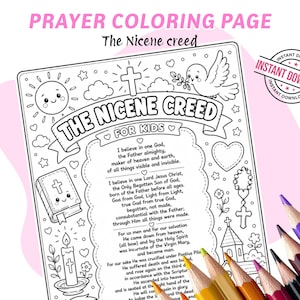 May include: A black and white coloring page titled "PRAYER COLORING PAGE" with the text "The Nicene Creed FOR KIDS". The page features illustrations of a sun, clouds, a dove, a cross, a heart, a rosary, a church, a bible, a candle, and text.