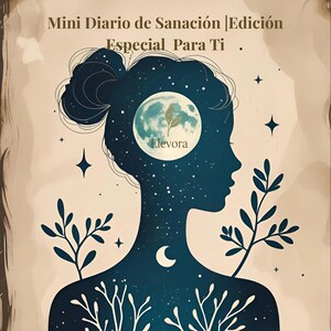 May include: An artistic illustration of a silhouette of a person with a starry night sky design. The image features a moon, stars, and plant-like elements. Text at the top reads "Mini Healing Diary | Special Edition For You."
