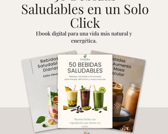 50 Bebidas Saludables – e-book Digital de Jugos, Smoothies en Detox | E-boek met recepten voor gezonde dranken