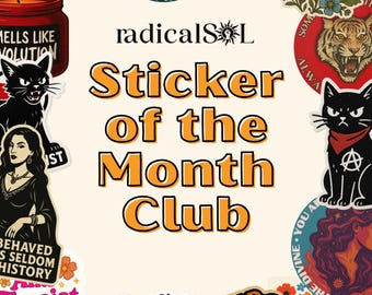 Radical Sticker Club, Sticker subscription