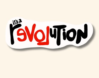 Leftist Vinyl Stickers | it's a revolution, revolutionary, anarchist, antifa sticker