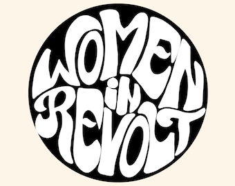 Leftist Round Vinyl Stickers | Women in Revolt Feminist Anarchist Antifa Sticker