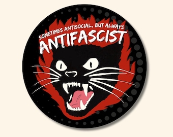 Leftist Round Vinyl Stickers | Sometimes anti-social always anti-fascist sticker black cat edition