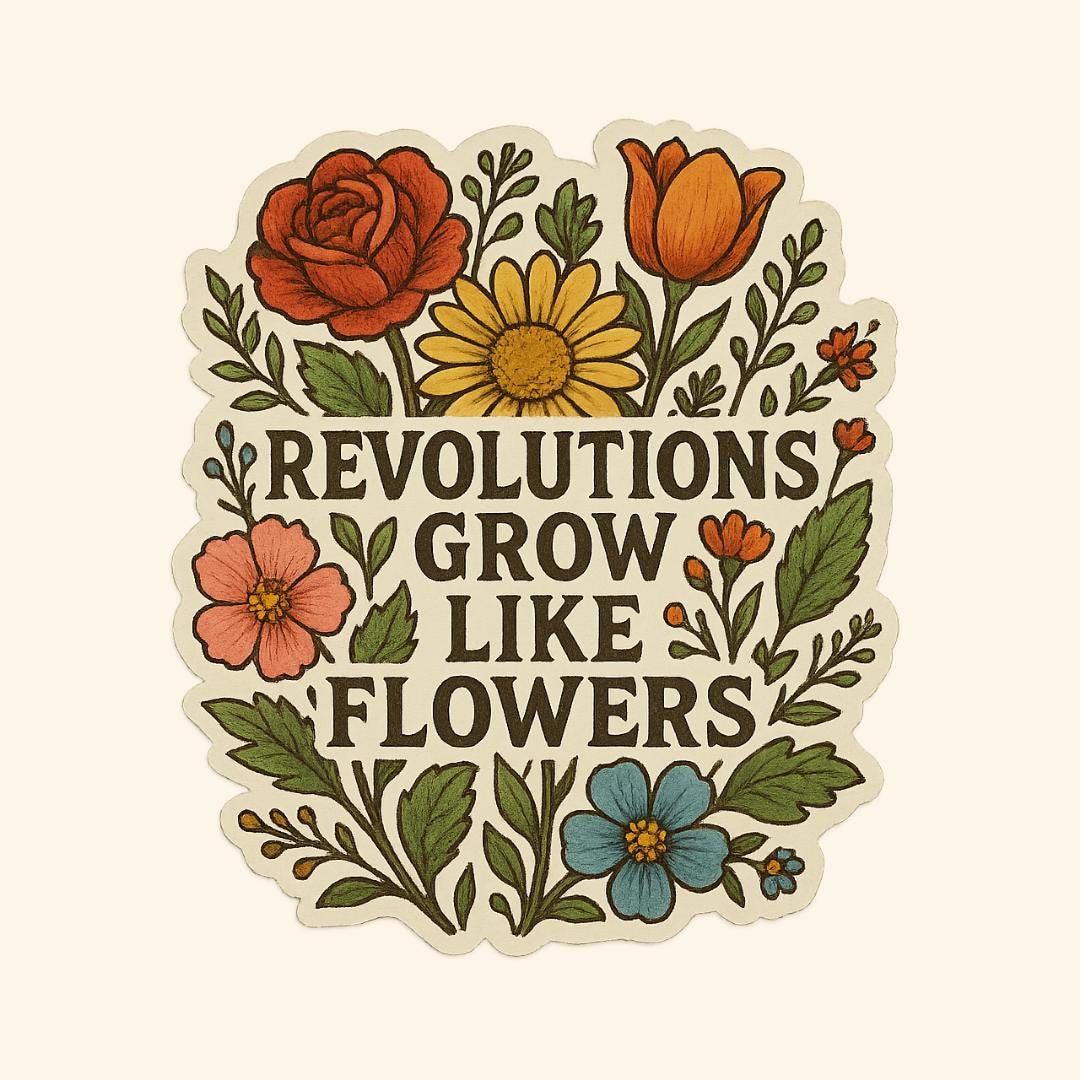 Revolutionary Sticker Floral Revolution Sticker, Progressive Stickers, Leftist Stickers - Etsy
