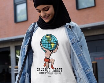 Vintage Style Save Our Planet Heavy Lifting Not Required Environmentally Conscious Pop Cotton Unisex Tee T-Shirt