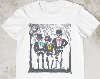 Fashionably Dead Three Skeletons Day of The Dead Mexican Dia De Los Muertos Halloween Pop Cotton Unisex Tee T-Shirt