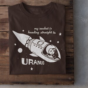 My Rocket Is Heading Straight To Uranus Pop Cotton Unisex Tee T-Shirt image 4