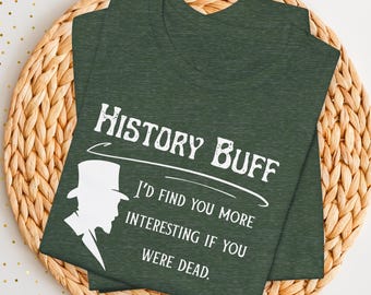 Funny History Buff T-Shirt: Victorian Introvert Design