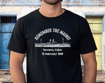 Camiseta Remember the Maine: Camiseta con historia de la guerra hispanoamericana