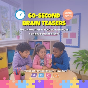 60-Second Brain Teasers for Kids | 50 Logic Puzzles (PDF Download)
