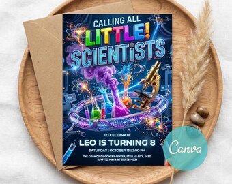 May include: A colorful birthday invitation with a science theme. The invitation reads "Calling All Little Scientists!" and includes illustrations of beakers, a microscope, and atoms. The invitation is for Leo's 8th birthday.