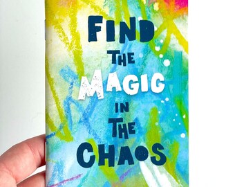 Find Magic in the Chaos Pocket Notebook, Perfect gift Teacher, Principle Gift, Para Educator, Nurse Gift, Healthcare Worker, Stressed Out