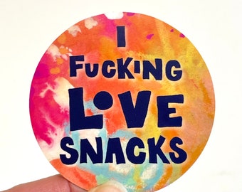 I Fucking Love SNACKS Vinyl Sticker