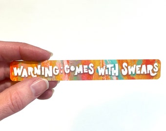 Warning: Comes With Swears Laminated Sticker