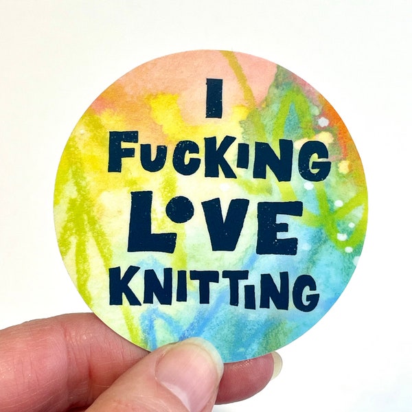 I Fucking Love Knitting Vinyl Sticker