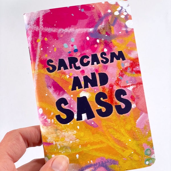 Sarcasm and Sass Pocket Notebook, Sassy and badassy, gift for sassy tween gift teenager, fun coworker gift, for her, Stocking Stuffer