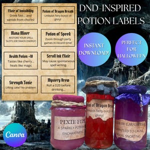 May include: A collection of DND-inspired potion labels with various names and descriptions. The image includes three potion jars with labels like "Pixie Fizz" and "Elixir of Laughter." The text "Instant Download" and "Perfect for Halloween" are also visible.