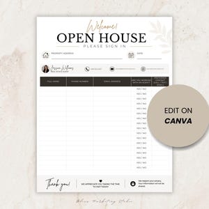 May include: A white Open House sign-in sheet with gold accents and a floral design. The form includes fields for property address, full name, phone number, email, and agent information. The text "Edit on Canva" is also present.