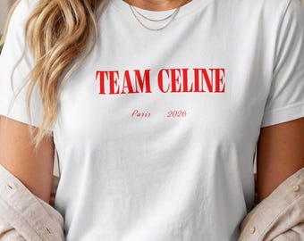 Team Celine T-Shirt, Matching Girls Concert Tee, Paris Concert Outfit, Girls Trip Shirt, Pop Diva Fan Gift, Red and White Tee, Gildan 5000