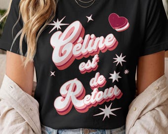 Celine Est de Retour T-Shirt, Retro French Slogan Tee, Paris Concert Outfit, 70s Graphic Shirt, Music Fan Gift, Concert Trip Tee