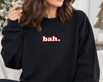 Bah Humbug Minimalist Christmas T-Shirt Jumper, Funny Scrooge Sweatshirt, Sarcastic Xmas Hoodie, Novelty Christmas Gift for Her