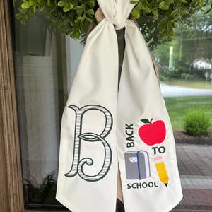 Personalized Embroidered Back to School Wreath Sash