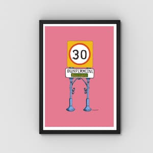 Please Drive Carefully Art Print – UK Road Sign Style | Dunfermline & Fife Versions | A3 A4 A5 | Scotland Wall Art | Unframed | 200gsm