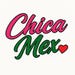 Chica Mex