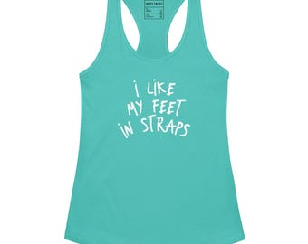 Ich mag Meine Füße in Straps Racerback Tank | Lustige Pilates | REFORMER Bekleidung | Ausbilder Geschenk