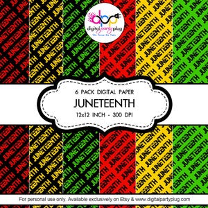 May include: Digital paper pack featuring Juneteenth-themed designs. The pack includes six different patterns with the word "Juneteenth" in red, yellow, green, and black. Each paper is 12x12 inches and 300 DPI.