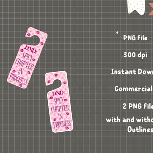 May include: Two pink door hangers with a lip pattern and the text "DND: Spicy Chapter in Progress." The door hangers are designed for Dungeons and Dragons enthusiasts. The image also includes information about the PNG file, instant download, and commercial use.