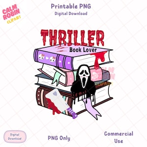 May include: A stack of books with a horror theme. The top book is purple with the word "Thriller" in red dripping letters. A ghost face and a bloody knife are also featured in the design. The words "Book Lover" are also present.