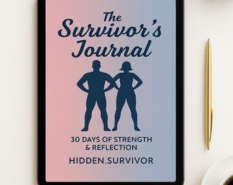 The Survivor’s Journal – 30-Day Healing Journal for Trauma Recovery, Mental Health & Self-Growth | Digital + Spiral Options