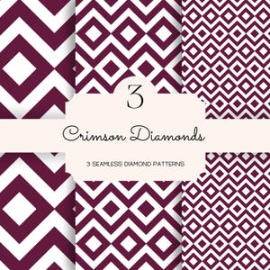 May include: A digital graphic display featuring three distinct seamless patterns in deep crimson and white. The central label reads 3 Crimson Diamonds and 3 SEAMLESS DIAMOND PATTERNS. The patterns consist of geometric diamond and chevron shapes.