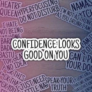 "La confianza se ve bien" / Pegatina motivacional divertida - Calcomanía ingeniosa para laptop, botella de agua, cuaderno, diario - Regalo con humor y positividad