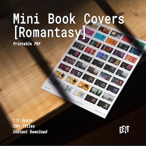 120+ Romantasy Mini Book Covers – 1:12 Scale Printable PDF