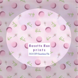 May include: A seamless pattern featuring pink polka dots, green cursive text that reads "Popular", and small floral illustrations on a light pink background. The text "Rosette Rue prints" and "300 DPI Seamless File" are also present.