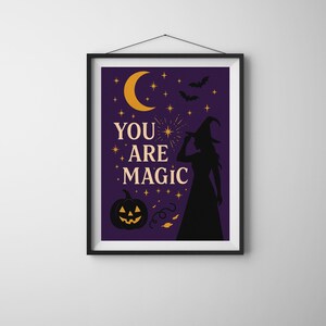 Você é uma Bruxa Mágica - Impressão para Decoração de Halloween (Download Digital)