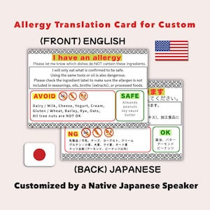 May include: An allergy translation card with English and Japanese text. The front side lists ingredients to avoid and safe alternatives. The back side is in Japanese. Includes the American flag and Japanese flag.
