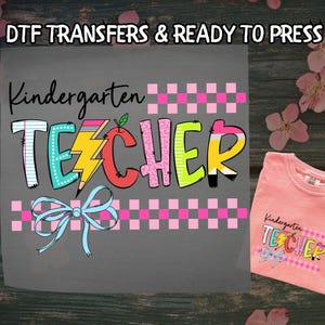 Kindergarten Teacher DTF, Preppy Teacher First Day DTF Transfer Ready For Press, Coquette Bow, Dtf Prints, Ready To Press, Direct To Film