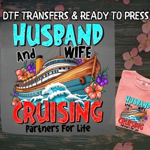 Summer Cruise DTF, Husband And Wife Cruising DTF Transfer Ready For Press, Cruise Lover Gift DTF, Dtf Prints, Ready To Press, Direct To Film