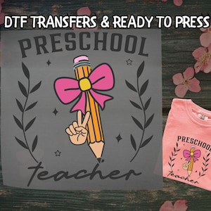 Preschool Teacher DTF, Pencil Coquette Bow DTF Transfer Ready For Press, Back To School DTF, Dtf Prints, Ready To Press, Direct To Film