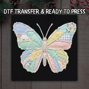 May include: A colorful butterfly design on a black background. The butterfly is made of patchwork fabric in pastel colors, including blue, pink, yellow, and green. The text "DTF TRANSFER & READY TO PRESS" is at the top.