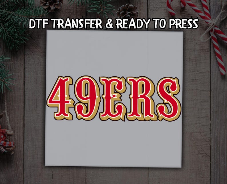 San Francisco 49ers DTF, 49ers Football Design DTF Transfer Ready for ...