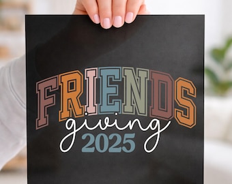 Friendsgiving DTF, Retro Colorful Dinner Party DTF Transfer Ready For Press, Friends Squad Autumn DTF Prints, Ready To Press, Direct To Film